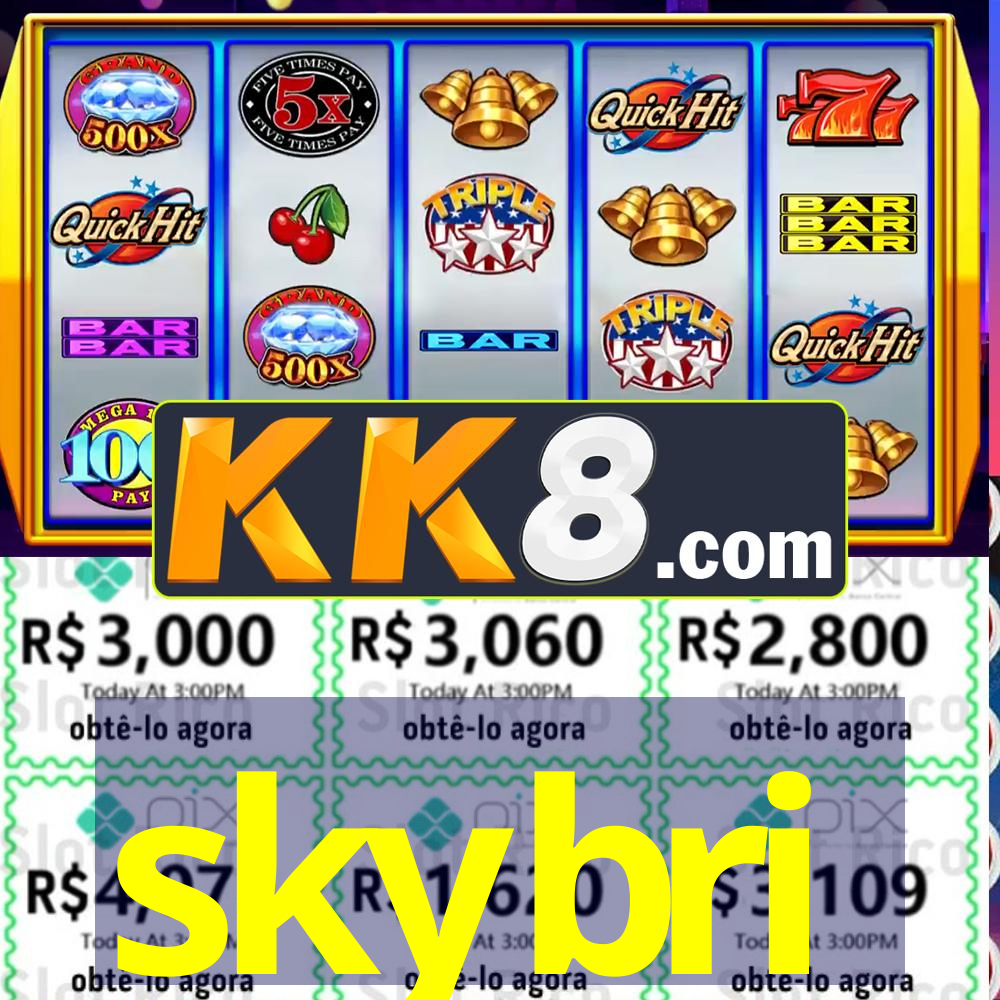 skybri - 🥇Aposta Mais Popular